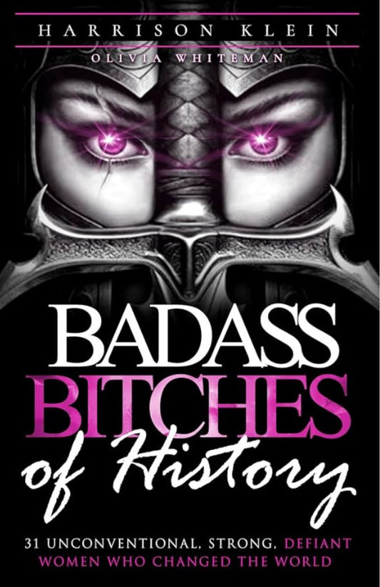 BADASS BITCHES BOOK